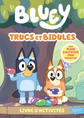 Bluey : Trucs et bidules