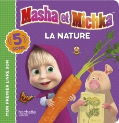 Masha et Michka - Livre son - La nature