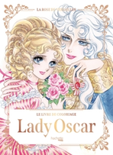 Lady Oscar : Le livre de coloriage