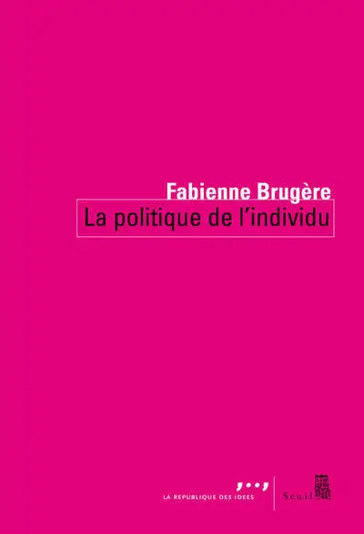 La Politique de l'individu