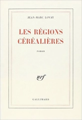 Les Régions céréalières