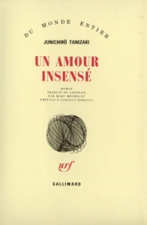 Un amour insensé