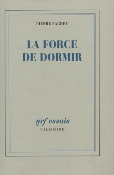 La Force de dormir