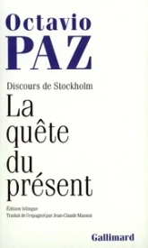 La Quête du présent : Discours de Stockholm