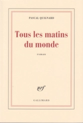 Tous les matins du monde