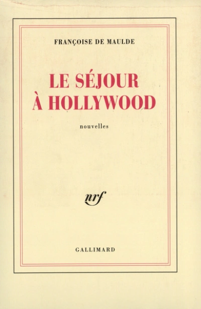 Le séjour à Hollywood