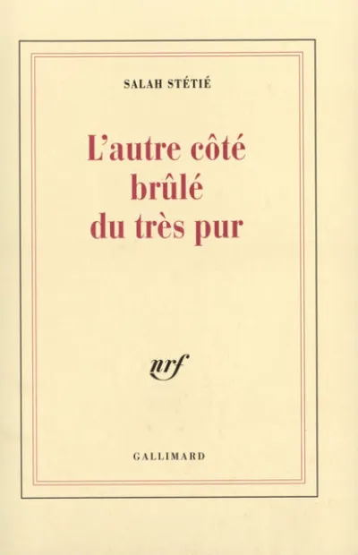 L'Autre côté brûlé du très pur