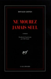 Ne mourez jamais seul