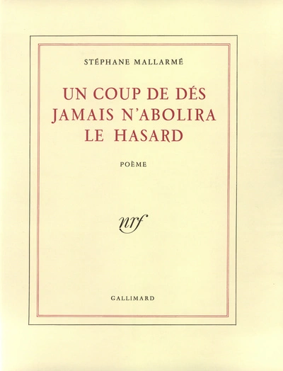 Un coup de dés jamais n'abolira le hasard