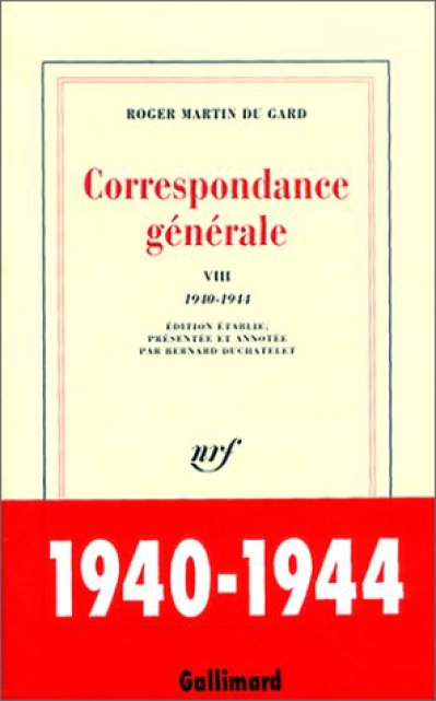 Correspondance générale, tome 8 : 1940-1944