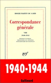 Correspondance générale, tome 8 : 1940-1944