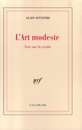L'art modeste : note sur la croûte