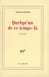 Quelqu'un de ce temps-la