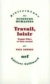 Travail, loisir
