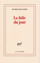 La folie du jour