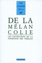 De la Mélancolie