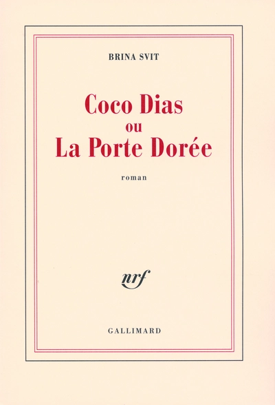 Coco Dias ou La Porte Dorée