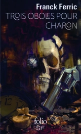 Trois Oboles pour Charon