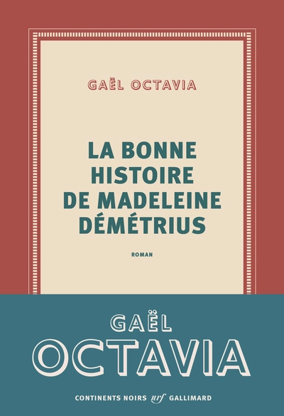 La bonne histoire de Madeleine Démétrius
