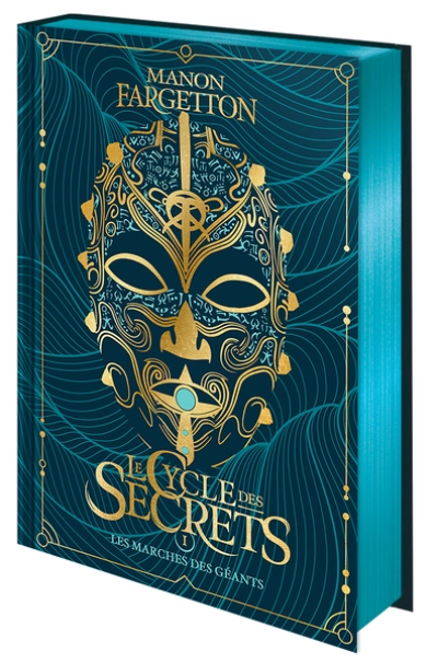 Le Cycle des secrets, tome 1 : Les Marches des géants