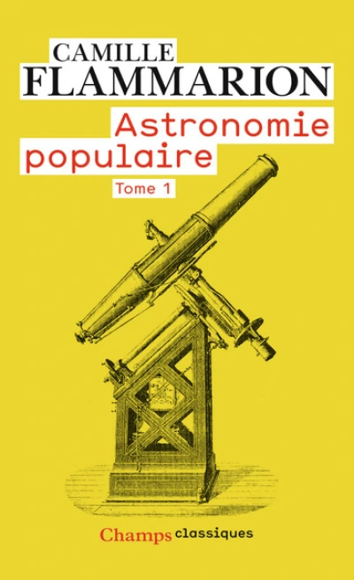 Astronomie populaire - Tome 1