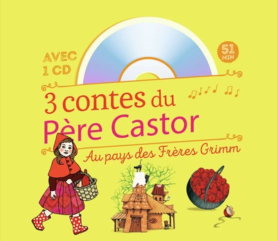 3 contes du Père Castor - Au pays des frères Grimm