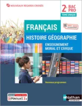 Français Histoire Géographie Enseignement moral et civique 2ème année BAC PRO Regards Croisés - Livr