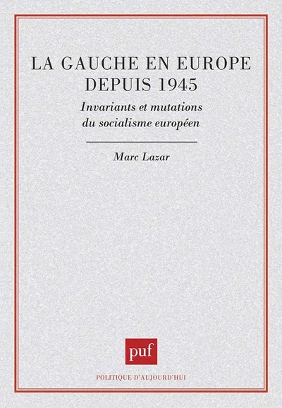 La gauche en Europe depuis 1945