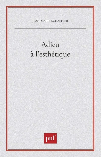 Adieu à l'esthétique