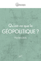 Qu'est-ce que la géopolitique ?