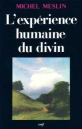 L'Expérience humaine du divin
