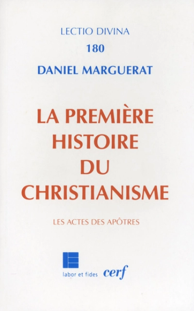 La Première Histoire du Christianisme