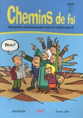 Chemins de foi - Démarche communautaire pour le temps pascal