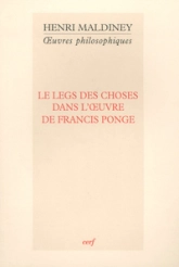 Le legs des choses dans l'oeuvre de Francis Ponge