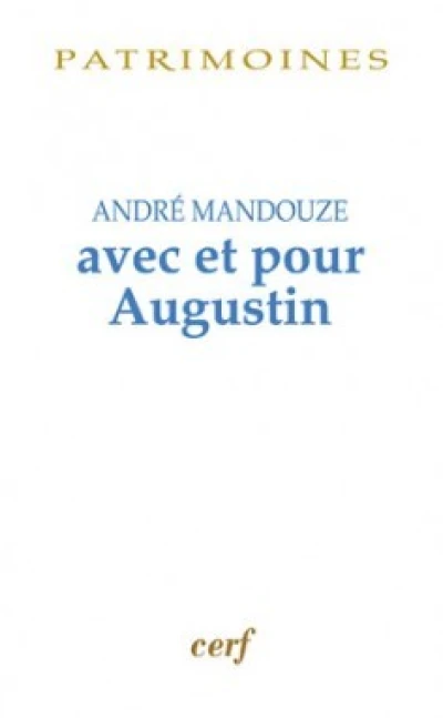 Avec et pour Augustin