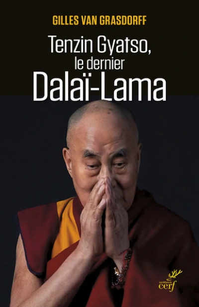 Tenzin Gyatso, le dernier Dalaï-Lama