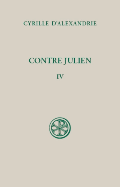 Contre Julien - Tome IV Livre VIII-IX