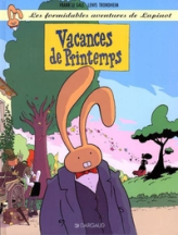 Les formidables aventures de Lapinot, Tome 5 : Vacances de printemps