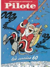 Les Plus Belles Histoires de Pilote - Tome 1 - Les Années 60