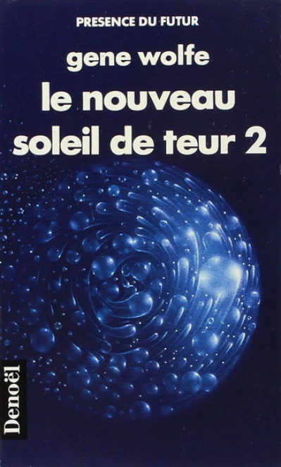 Le livre du nouveau soleil, tome 5-1 : Le nouveau soleil de Teur 1