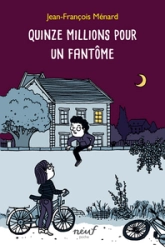 quinze millions pour un fantome