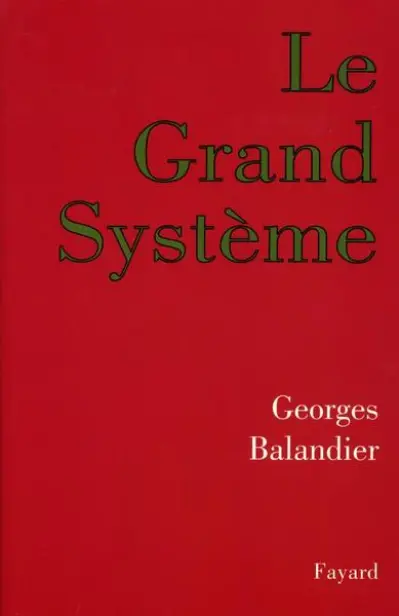 Le grand système