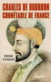 Charles de Bourbon, Connétable de Bourbon