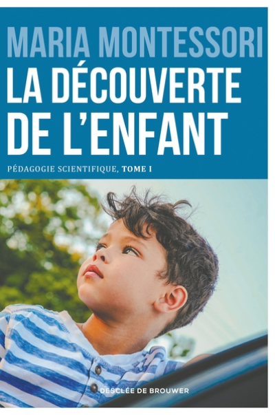 La Découverte de l'enfant