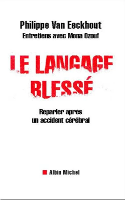 Le Langage blessé : Reparler après un accident cérébral