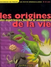 Sciences en poche : Les origines de la vie