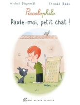 Piccolophilo : Parle-moi, petit chat !