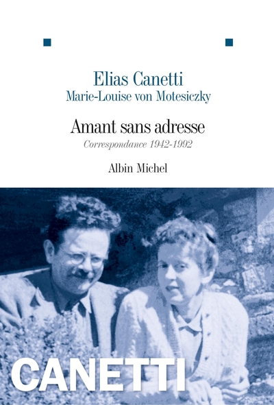Amant sans adresse- correspondance 1942 - 1992