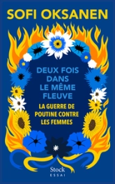 Deux fois dans le même fleuve : La guerre de Poutine contre les femmes