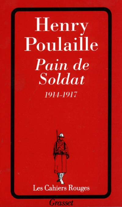 Pain de soldat, 1914-1917